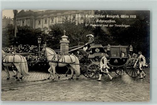 Wien 1912 XXIII. Eucharistischer Kongress 1912 Festprozession Kutsche Pferd Majestät Thronfolger Litfaßsäule