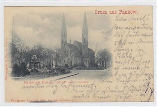 Gruss aus Pankow mit Kirche, Kriegerdenkmal und Fontaine gelaufen 1899. Leichte Stempelspuren, sonst gut erhalten