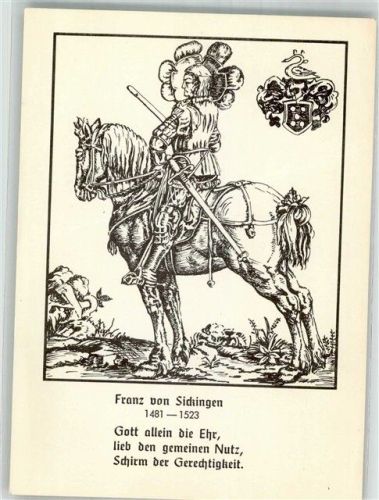 Franz von Sickingen Anführer d. rheinischen u. schwäbischen Ritterschaft Ritter Gebrauchsspuren