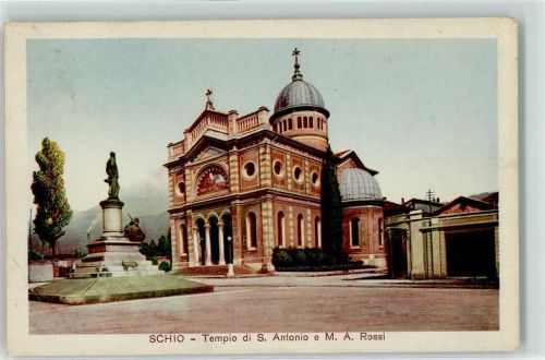 Schio Tempio di S. Antonio e Monumento A. Rossi