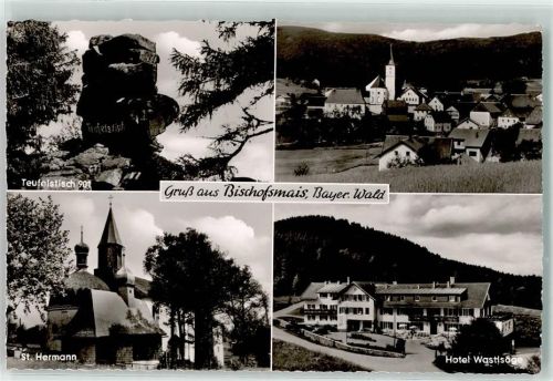 Bischofsmais Teufelstisch Kirche St. Hermann Hotel Wastlsäge