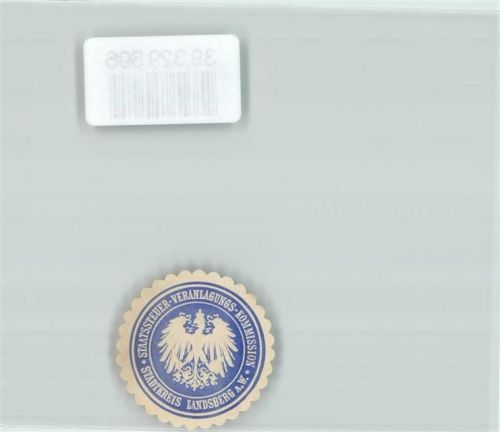 Kernein Staatssteuer-Veranlagungs-Kommission Stadtkreis Landsberg a.W.