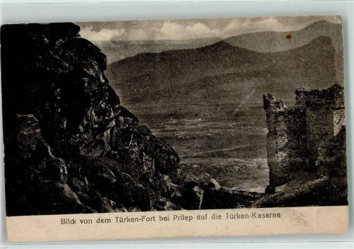 Prilep 1918 - Blick von dem Türken Fort auf Türken Kaserne Feldpost