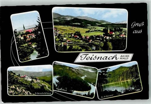 Teisnach Pfarrkirche St. Magareta Arberschutzhaus Regenfluß Gr. Arbersee