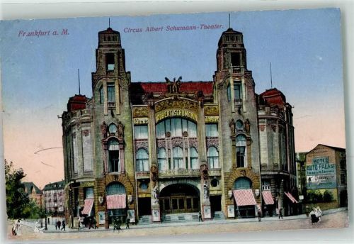 Frankfurt 1917 Circus Albert Schumann Theater