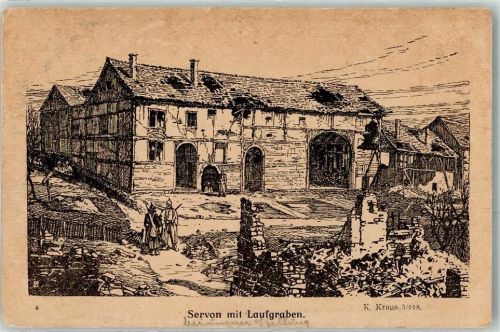 Servon 1915 mit Laufgraben sign. K. Kraus
