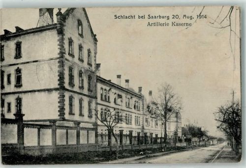 Sarrebourg 1914 Artillerie Kaserne Schlacht 20.August