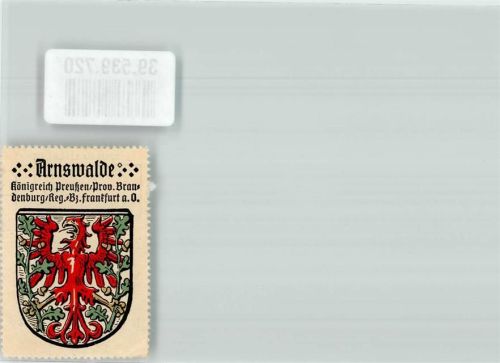 Arnswalde Wappen Arnswalde Königreich Preußen Prov. Brandenburg Reg.Bez. Frankfurt a.O.