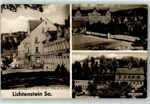 Lichtenstein Platz d. DSF m. Oberschule Karl Marx Platz Blick v.d. Zwickauer Straße a.d. Schloss