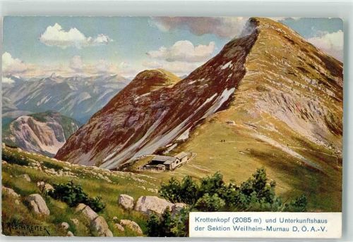 Weilheimer Hütte 1908 Krottenkopf und Unterkunftshaus sign. Reschreiter Hüttenstempel