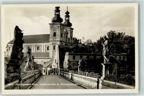 Glatz Minoritenkirche Brücktorbrücke Denkmal