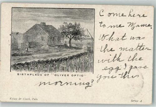 Boston 1905 Birthplace of Oliver Optic Medway
