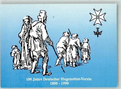 sign. Meil J.W. 100. Jahre Deutscher Hugenotten Verein 1890-1990
