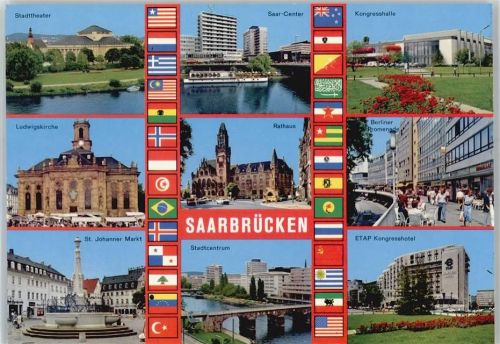 Saarbrücken Stadttheater Ludwigskirche St.Johannesmarkt Denkmal Kongresshotel Rathaus Schiff Fahnen
