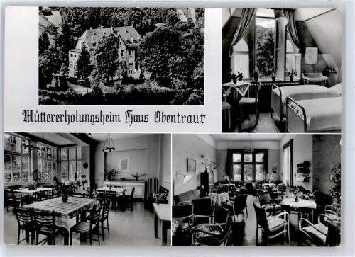 Stromberg Müttererholungsheim Haus Oberntraut