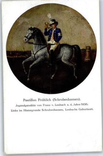 Schrobenhausen Postillon Fröhlich Jugendgemälde Franz von Lenbach 1856