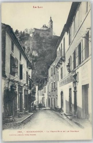 Rocamadour La Grand Rue et le Chateau