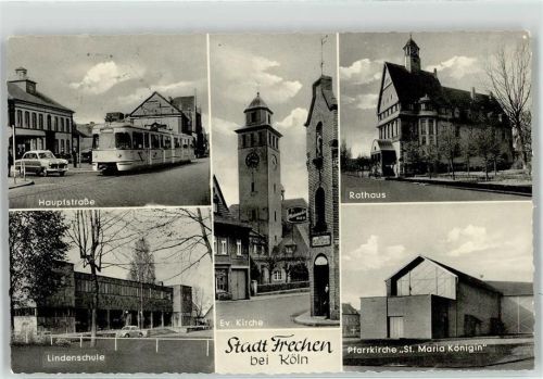 50226 W5020 Frechen - Hauptstrasse Lindenschule Rathaus Kirche St Maria Königin