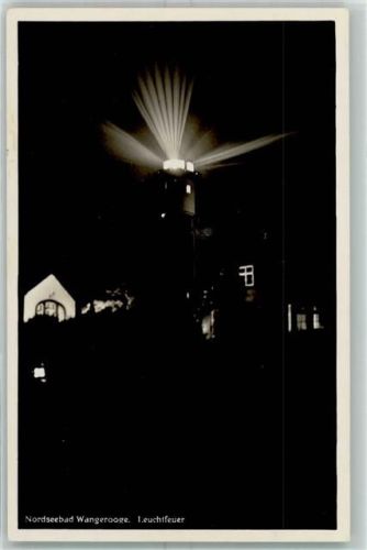 W2946 Wangerooge , Nordseebad Leuchtfeuer Nacht No.7 Leuchtturm