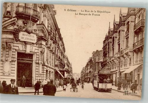 Orleans 1925 Banque de France Hotel Straßenbahn Rue de la République