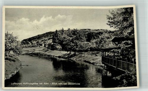Hoffnungsthal Blick von der Sülzbrücke