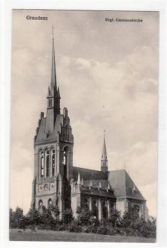 Graudenz Graudenz / Grudziadz mit Evgl Garnisonskirche. Feldpost, Stempel von 1917. Gute Erhaltung.