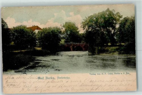 Bad Berka 1902 Ilmbrücke