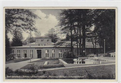 Bad Landeck Bad Landeck in Schlesien - Ladek-Zdrój / Kreis Habelschwerdt - Bystrzyca Klodzka mit Friedrichsbad Thermal-Hallen-Schwimmbad. 1940 Feldpost Gute Erhaltung.