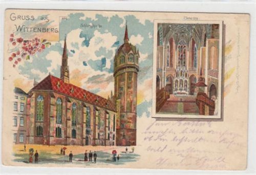 Lutherstadt Wittenberg Wittenberg, Lithographie mit Innen- und Außenansicht der Schlosskirche gelaufen, 1902, Marke entfernt, Abrißspuren. Leicht bügig, leicht fleckig, leicht abgerundete Ecke n, sonst gut erhalten