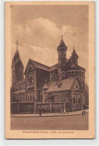 Neunkirchen Neunkirchen an der Saar. Katholische Kirche ungelaufen Vorder- und Rückseite leicht fleckig, sonst gut erhalten