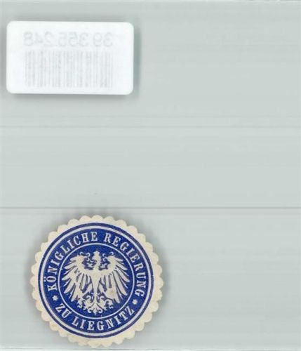 Liegnitz Königliche Regierung zu Liegnitz