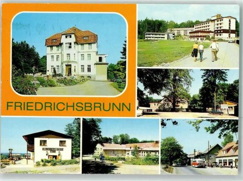 Friedrichsbrunn Sanatorium Ernst Thälmann FDGB-Bettenhaus Kurt Dillge Gasthaus Viktorshöhe Gasthaus Zum Ramberg Omnibus Auto