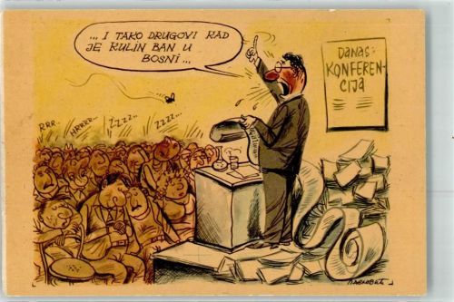 Humor So ist die Arbeit in Bosnien