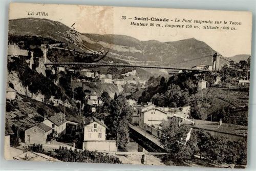Saint-Claude 1909 le Pont suspendu sur Tacon Gasthaus la Pipe