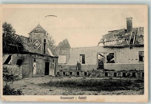 80700 Goyencourt 1916 - Gehöft Zerstörung Trümmer Feldpost der 15. Reserve Div.