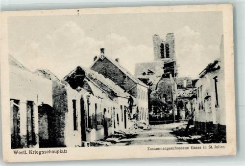 Saint-Julien 1917 zusammengeschossene Gasse
