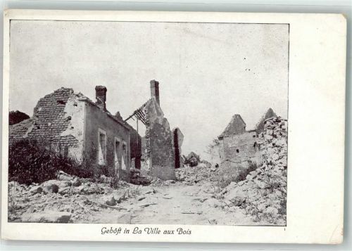 La Ville-aux-Bois Gehöft Ruine WK I