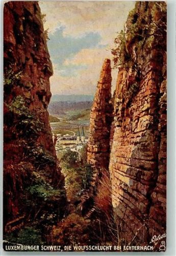 Echternach 1922 Gebrauchsspuren sign. Oilette Luxemburger Schweiz Nr. 744 Wolfsschlucht Lithographie