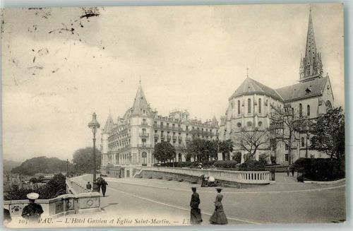 Pau 1905 l`Hotel Gassion et Eglise Saint Martin