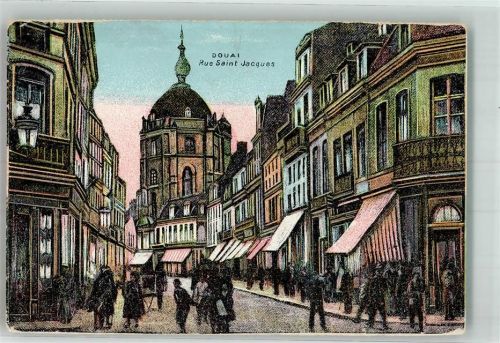 Douai 1917 Rue Saint Jacques