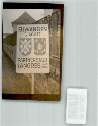 Ellwangen Partnerstadt Langres Ort handschriftlich Foto Original aus Archiv eines Ansichtskartenverlags