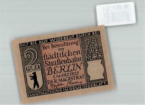 Charlottenburg 2 Mark bei Benutzung 1922 1. Elektr. Straßenbahn Nr. 002632