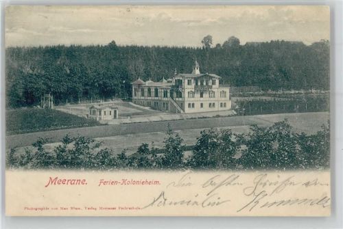 08393 O9612 Meerane - ferien-Kolonieheim