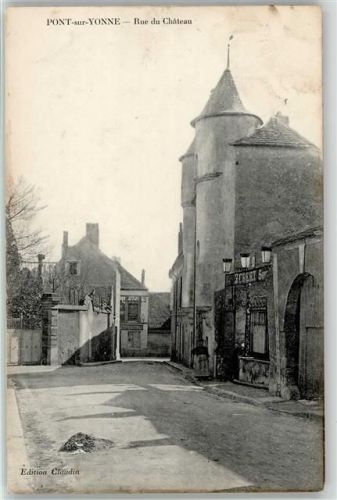 Pont-sur-Yonne 1910 Rue du Chateau