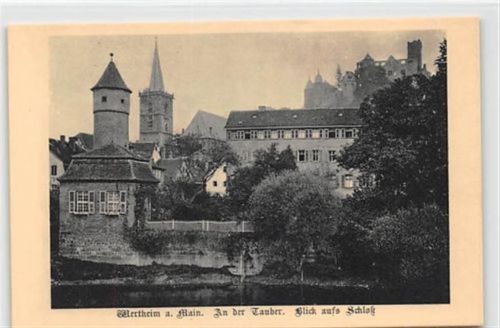 Wertheim. ein Blick auf das Schloß an der Tauber ungelaufen Gute Erhaltung.