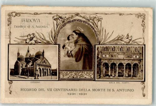 35100 Padova - Basilica di S. Antonio Esterno Arca del Santo Ricordo del VII Centenario della Mortr di S. Antonio