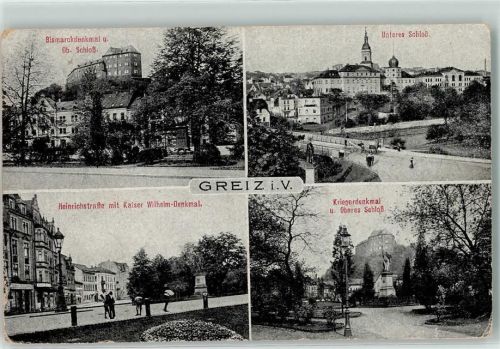 Greiz Schloss Bismarckdenkmal Heinrichstraße Kaiser Wilhelmdenkmal Kriegerdenkmal
