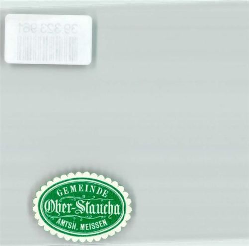 Staucha Gemeinde Ober-Staucha Amtsh. Meissen