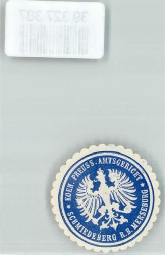 Bad Schmiedeberg Koen. Preuss. Amtsgericht Schmiedeberg R.B. Merseburg