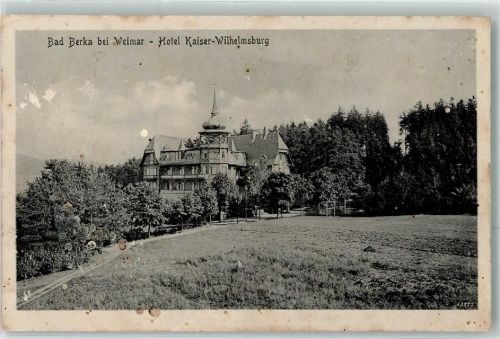 Bad Berka 1917 Hotel Kaiser-Wilhelmsburg